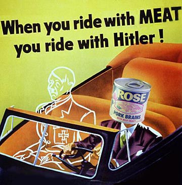When you ride with Meat you Ride With Hitler